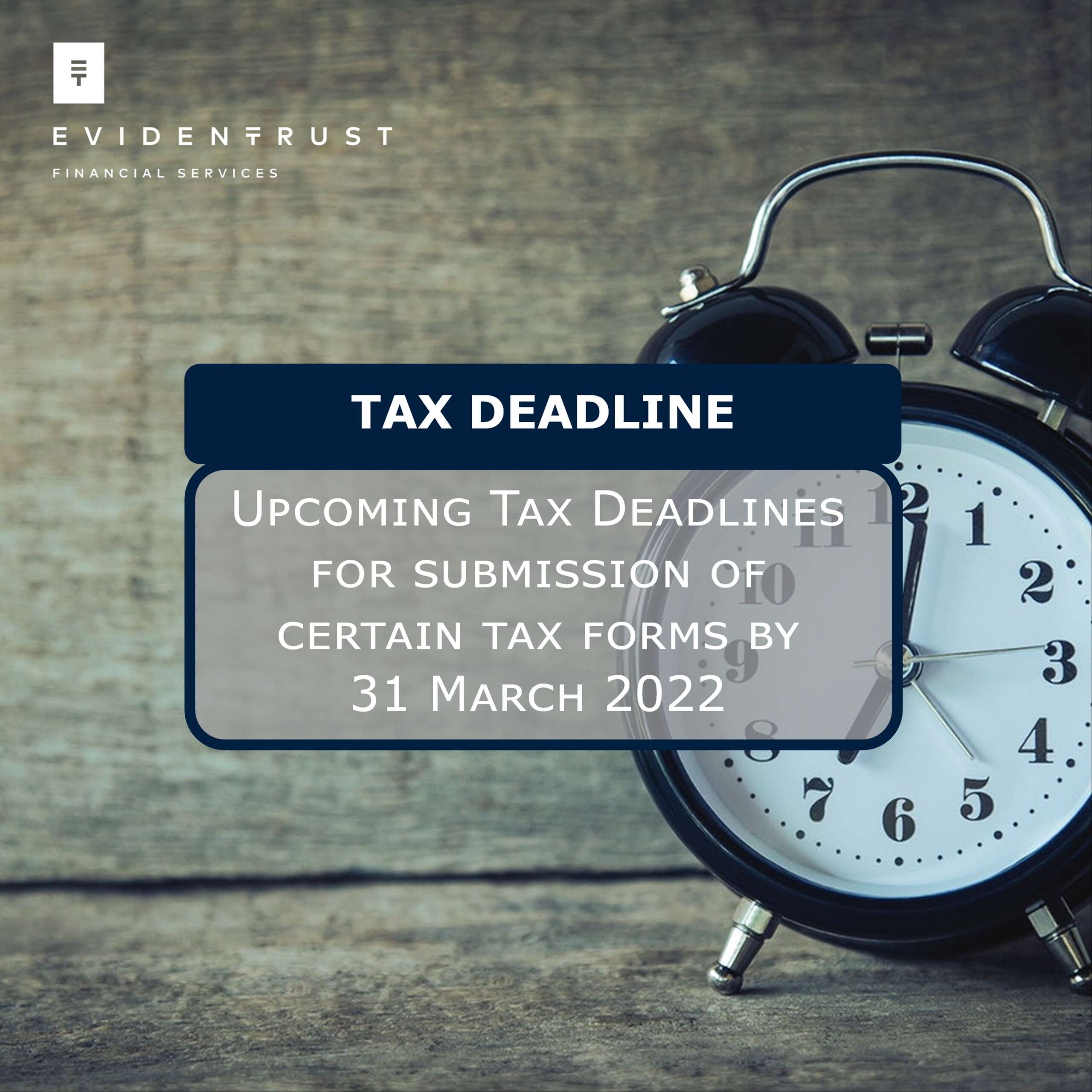 Tax Deadlines 31 March