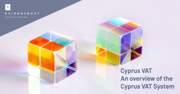 Cyprus VAT – An overview of the Cyprus VAT System