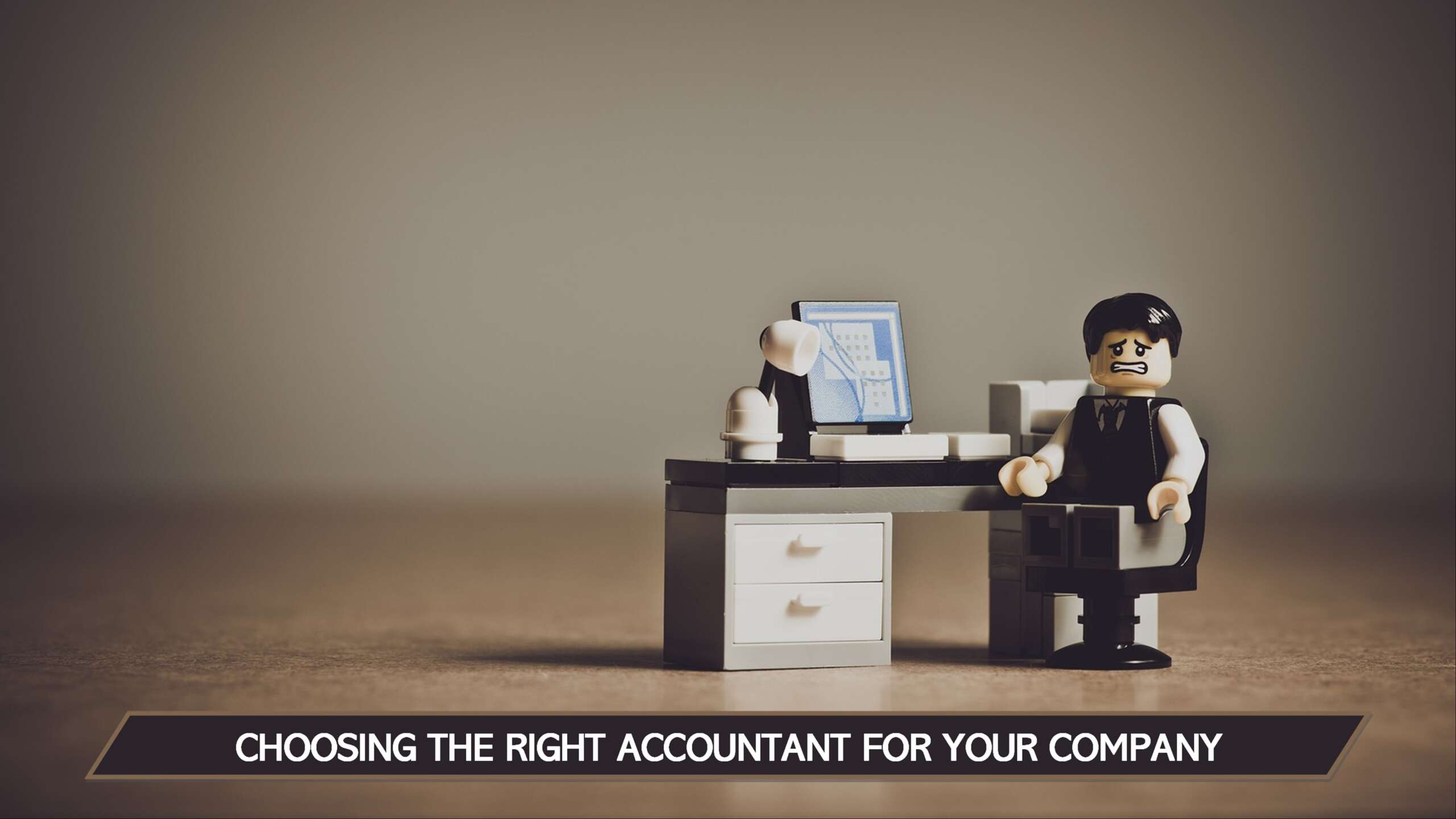 Choosing the right accountant for your company