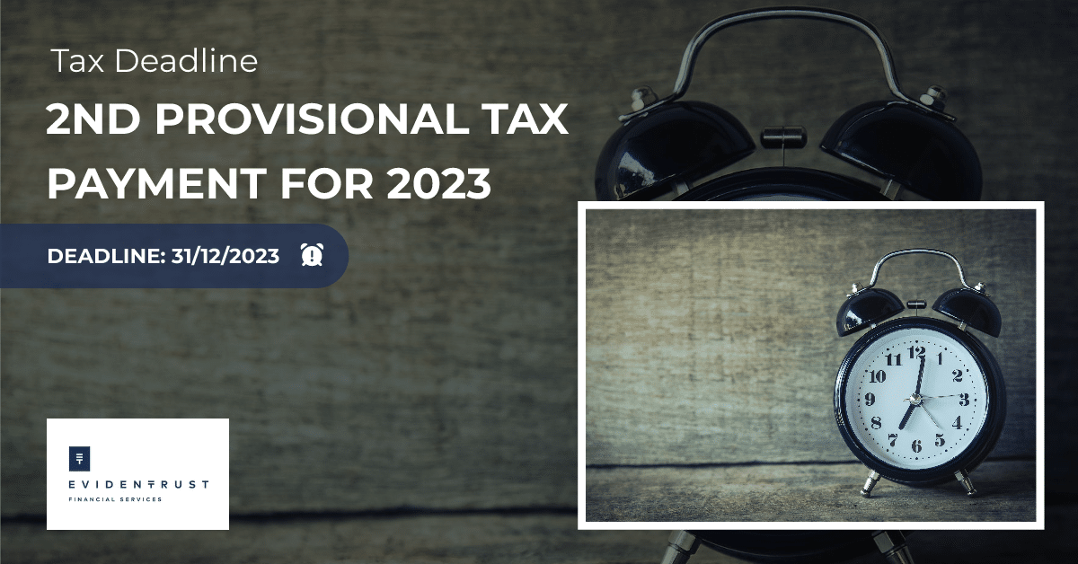 Evidentrust Financial Services Ltd | Second Provisional Tax 2023